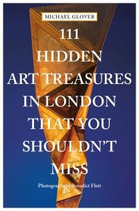 Large gold geometric sculpture on blue cover of '111 Hidden Art Treasures in London That You Shouldn't Miss', by Emons Verlag.