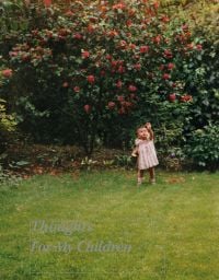Book cover of Scott Mead's Thoughts For My Children, with a small child in garden reaching up to red roses on a bush. Published by Hurtwood Press Ltd.