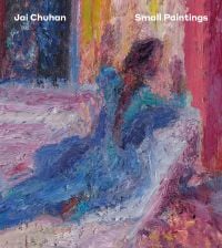 Book cover of Jai Chuhan's Small Paintings, with a lone figure sitting on edge of bed. Published by Hurtwood Press Ltd.