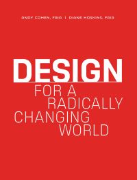 Design for a Radically Changing World