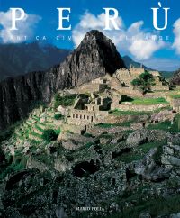 Inca citadel, Machu Picchu, on cover of 'Peru, An Ancient Andean Civilization', by White Star.