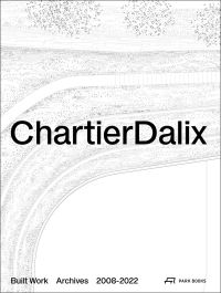 Aerial land sketch, on white cover of 'ChartierDalix. Built Work, Archives, 2008–2022', by Park Books.