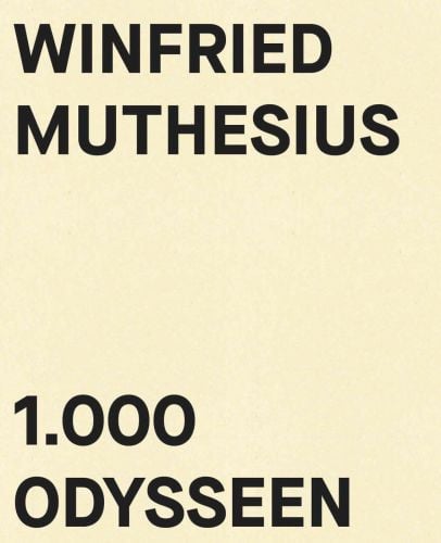 Cream book cover of Winfried Muthesius, 1.000 Odysseen, with capitalised black font. Published by Kerber.