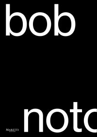 Book cover of Luigina Tozzato's Bob Noto. Published by Manfredi Edizioni.