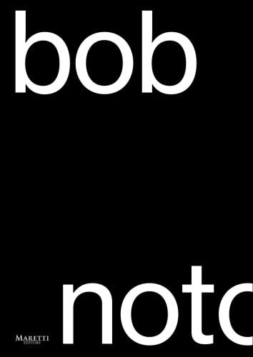 Book cover of Luigina Tozzato's Bob Noto. Published by Manfredi Edizioni.