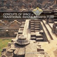 Concepts of Space in Traditional Indian Architecture