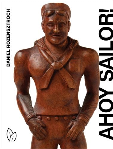 Book cover of Ahoy Sailor! with a bronze figure of man. Published by Pointed Leaf Press.