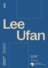 Blue book cover of art exhibition catalogue on Lee Ufan. Published by Silvana.