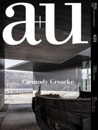 Book cover of a+u 23:07, 634: Feature: Carmody Groarke. Published by Shinkenchiku-Sha Co., Ltd.
