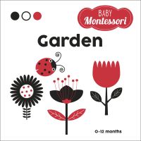 Flower with black petals, red and black ladybird, red tulip, on white cover board book 'Garden, Baby Montessori', by White Star.