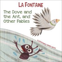 Ant in trouble in water, white dove flying overhead, on board book cover 'The Dove and the Ant, and Other Fables', by White Star.