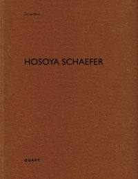 Book cover of Hosoya Schaefer: De aedibus. Published by Quart Publishers.