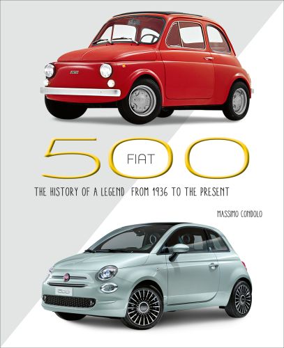 Pale green Fiat 500 model, on cover of 'Fiat 500, The History of a Legend from 1936 to the Present', by White Star,