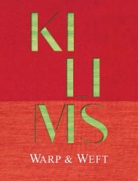 Book cover of Kilims: Warp & Weft, with red woven fabric. Published by Hali Publications.