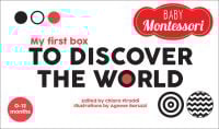 Activity box My First Box to Discover the World, from the Baby Montessori series. Published by White Star.