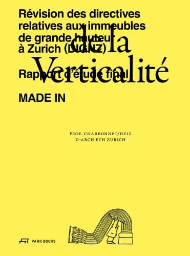 Yellow book cover of De la verticalité: Three Centuries of Park Systems. Published by Park Books.