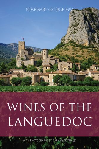 Book cover of Rosemary George's guide, Wines of the Languedoc, with Saint Jean de Bueges village and castle, with vineyards below. Published by Academie du Vin.