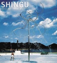 Book cover of Shingu: Message from Nature, featuring Susumu Shingu's sculpture 'Water Tree', with a man standing beneath the falling water. Published by Abbeville Press.