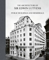 Book cover of 'The Architecture of Sir Edwin Lutyens, Volume 3: Public Buildings, Etc.', featuring London's Westminster bank. Published by ACC Art Books.