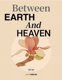 Book cover of Chen Duxi's Between Earth And Heaven, with pink magnolia flower on end of branch. Published by Artpower International.