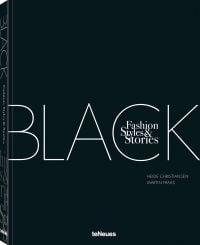 Book cover of The Black Book: Fashion, Styles & Stories. Published by teNeues Books.