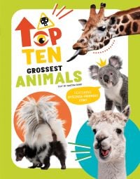 The Top Ten: Grossest Animals