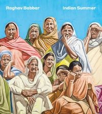 Book cover of Raghav Babbar: Indian Summer, with a painting of a group of figures dressed in robes. Published by Hurtwood Press Ltd.