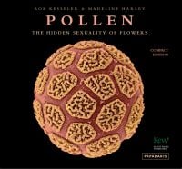 Book cover of Pollen: The Hidden Sexuality of Flowers, with macro photo of pollen. Published by Papadakis.