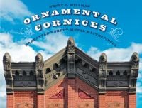 Book cover of Ornamental Cornices: Manhattan’s Sheet-Metal Masterpieces, featuring the decorative mould to the top of a building. Published by Abbeville Press.