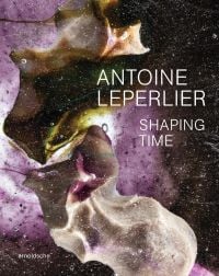 Book cover of Antoine Leperlier: Shaping Time. Works in Glass from 1981 to Now / Donner forme au temps. Œuvres en verre de 1981 à aujourd’hui, with a wax artwork. Published by Arnoldsche Art Publishers.