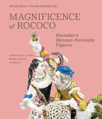 Book cover of Magnificence of Rococo: Kaendler’s Meissen Porcelain Figures, with a porcelain figurine of two figures. Published by Arnoldsche Art Publishers.