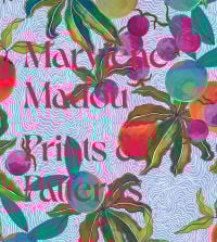 Book cover of Marylène Madou: Prints & Patterns, with a bold, colorful print of a fruit bearing tree. Published by Hopper&Fuchs.