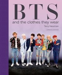 Book cover of BTS: And the Clothes They Wear, with all seven members of the band posing in ripped jeans and colourful jackets. Published by ACC Art Books.