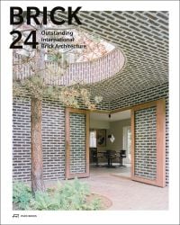 Book cover of Brick 24: Outstanding International Brick Architecture, with BD House; a contemporary brick house in Bergen op Zoom in a pine forest. Published by Park Books.