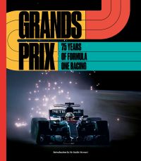 Book cover of Grands Prix: 75 Years of Formula One Racing, with Lewis Hamilton racing his Mercedes F1 car. Published by ACC Art Books.