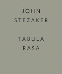 Book cover of John Stezaker: Tabula Rasa. Published by Ridinghouse.
