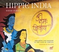 Book cover of David Zurick's Hippie India: Dreamers and Seekers in the Land of Nirvana, with a wall mural of two figures with their eyes closed. Published by ORO Editions.