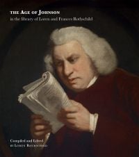 The Age of Johnson in the Library of Loren and Frances Rothschild