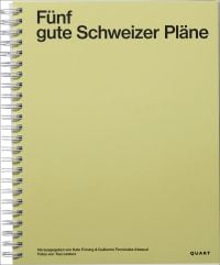 Fünf gute Schweizer Pläne