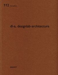 Book cover of dl-a, designlab-architecture. Published by Quart Publishers.