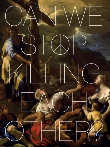 Can We Stop Killing Each Other?
