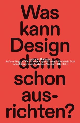 Book cover of Design for Democracy: Atmospheres for a better life, Reader. Published by Avedition Gmbh.