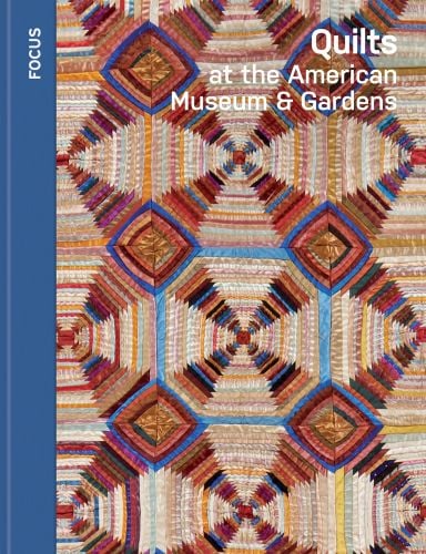 Quilts at the American Museum & Gardens