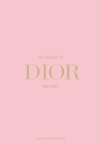 The Essence of Dior