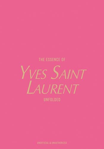 The Essence of Yves Saint Laurent