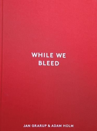 While We Bleed