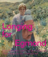 Longing for Egmond