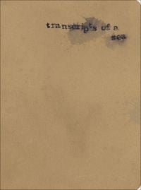 Transcripts of a Sea
