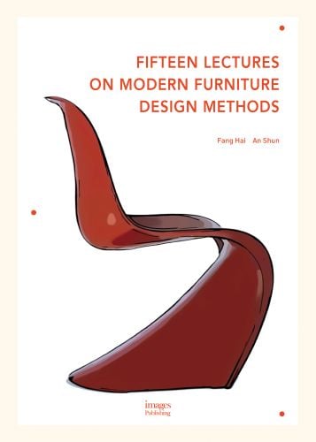 Fifteen Lectures on Modern Furniture Design Methods