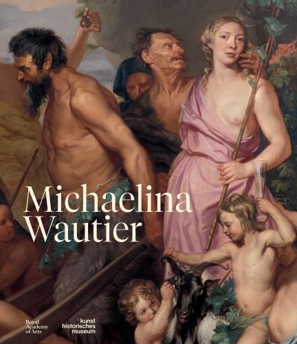 Book cover of Michaelina Wautier; featuring a painting of figures and a goat. Published by Royal Academy of Arts.